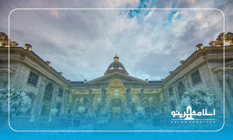 خدمات ویژه بهترین باغ تالار در اسلامشهر
