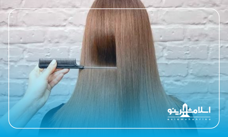 چگونه بهترین مرکز کراتین مو در اسلامشهر را انتخاب کنیم؟